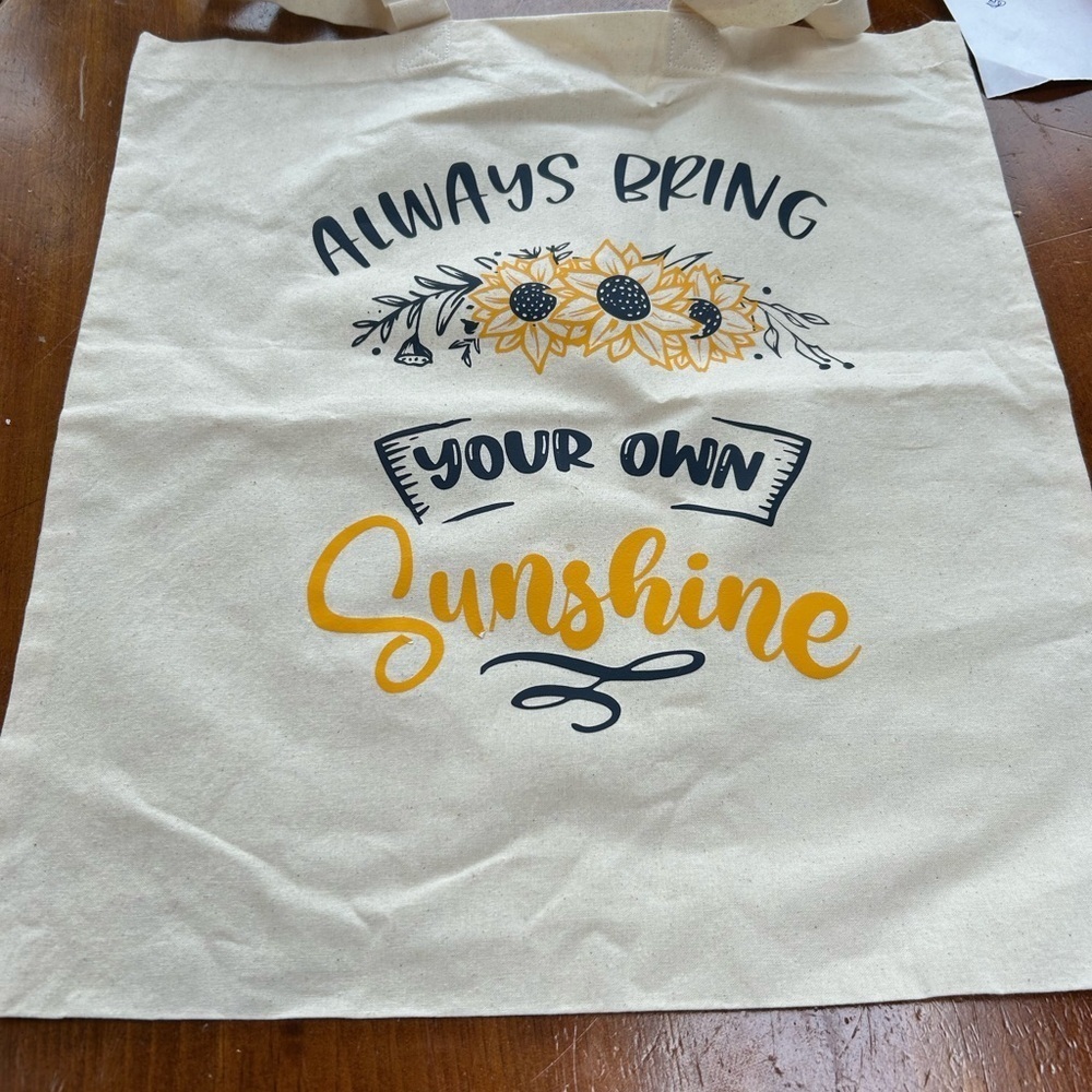 Canvas Tote Bag- Always bring your own sunshine- perfect gift for someone.